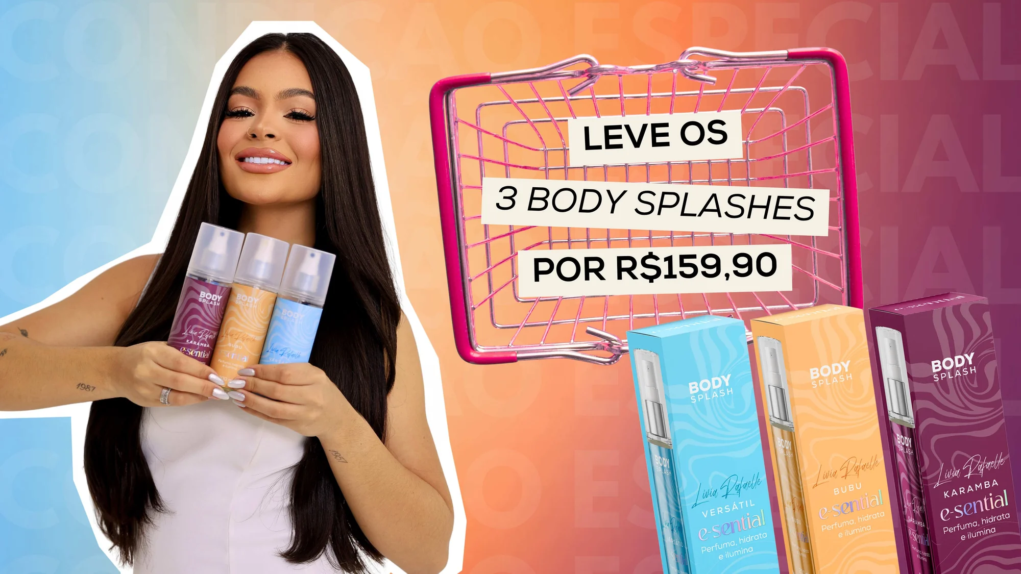 Leve os 3 body splashes por R$ 159,90